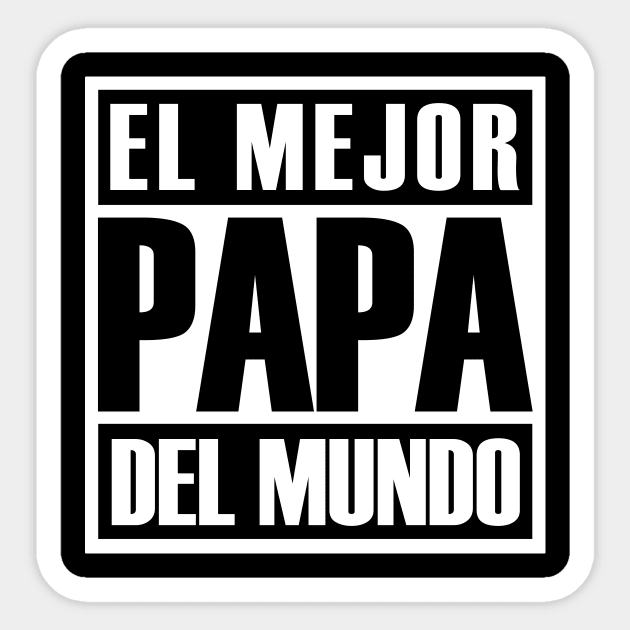 Daddy Awesome El Mejor Papa Del Mundo Sticker by Kimko